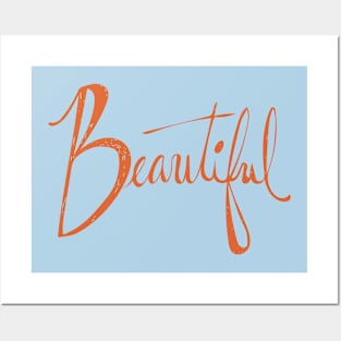 Beautiful in Orange Posters and Art